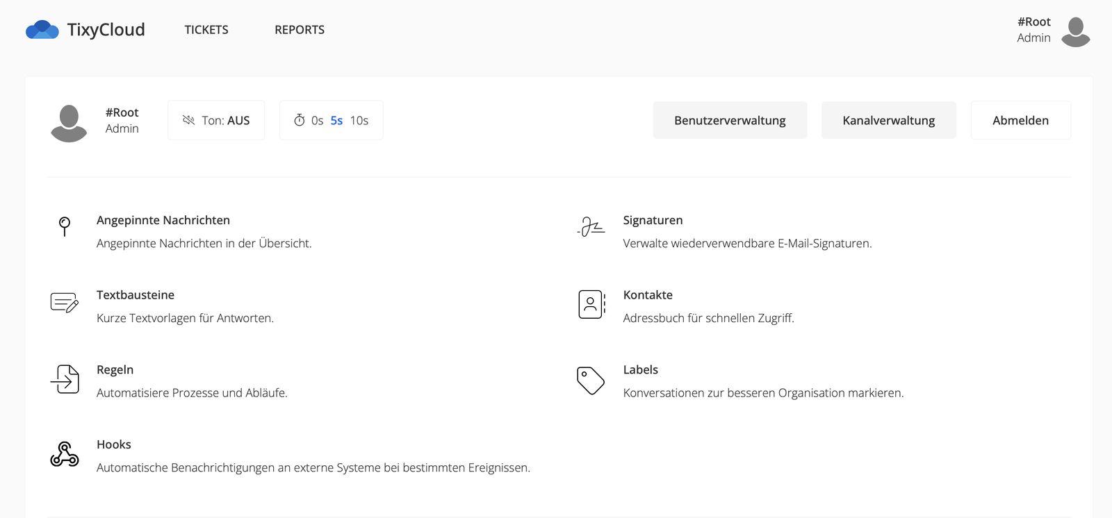 Verwaltungsbereich von Tixy.Cloud mit den Einträgen Angepinnte Nachrichten, Textbausteine, Regeln, Hooks, Signaturen, Kontakte und Labels.